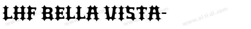 LHF Bella Vista字体转换
